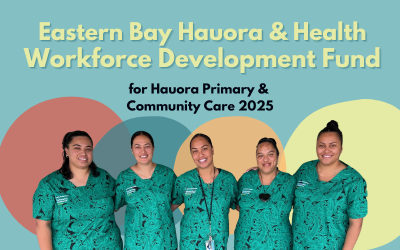 Eastern Bay Hauora & Health Workforce Development Fund is open now